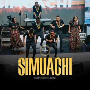 Agape Gospel Band - Simuachi Mp3 Download