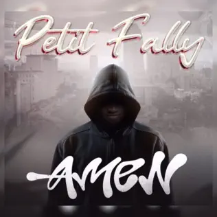 Petit Fally - Amen Mp3 Download