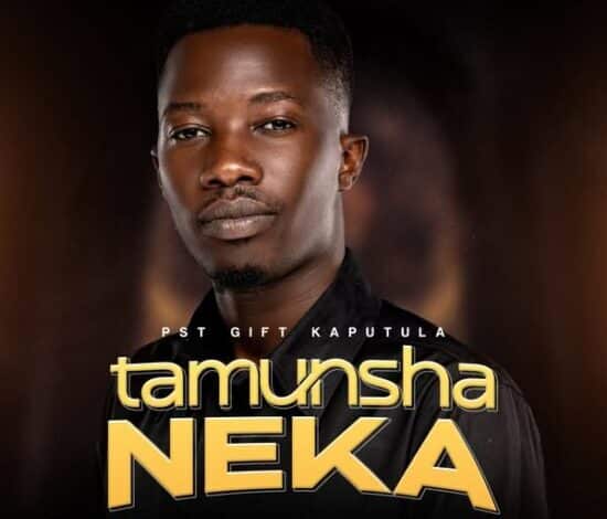 Pst Gift Kaputula – Tamunsha Neka