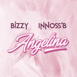 Bizzy Ft Innoss'B - Angelina Mp3 Download