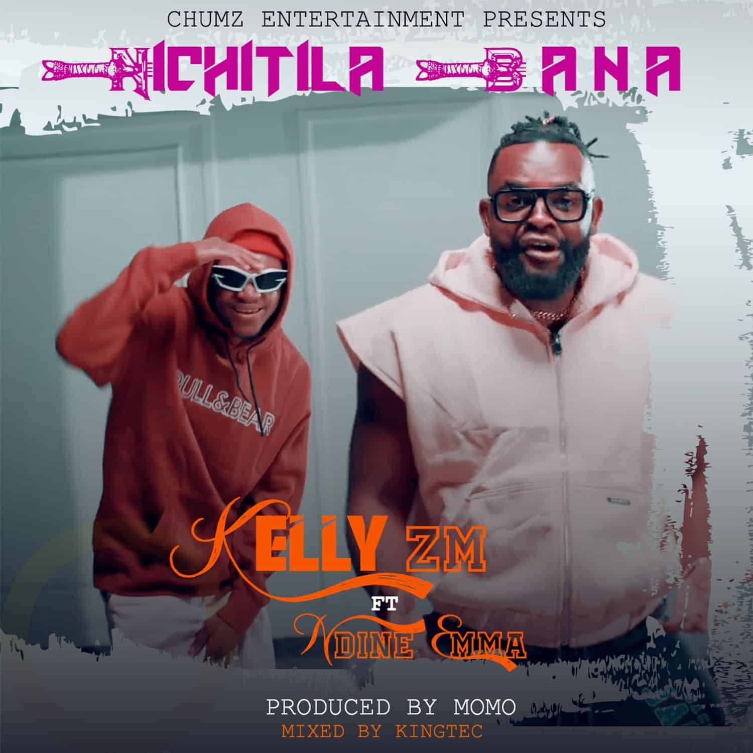 Kelly Zm ft. Ndine Emma - Nichitila Bana Mp3 Download