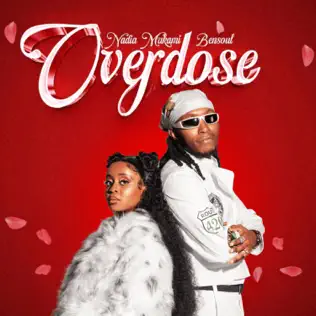 Nadia Mukami ft Bensoul - Overdose Mp3 Download