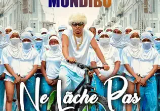 Robinio Mundibu - Ne Lache Pas Mp3 Download