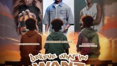 Vinchenzo Ft Blood Kid & B Quan – Believe What You Want Mp3 Download