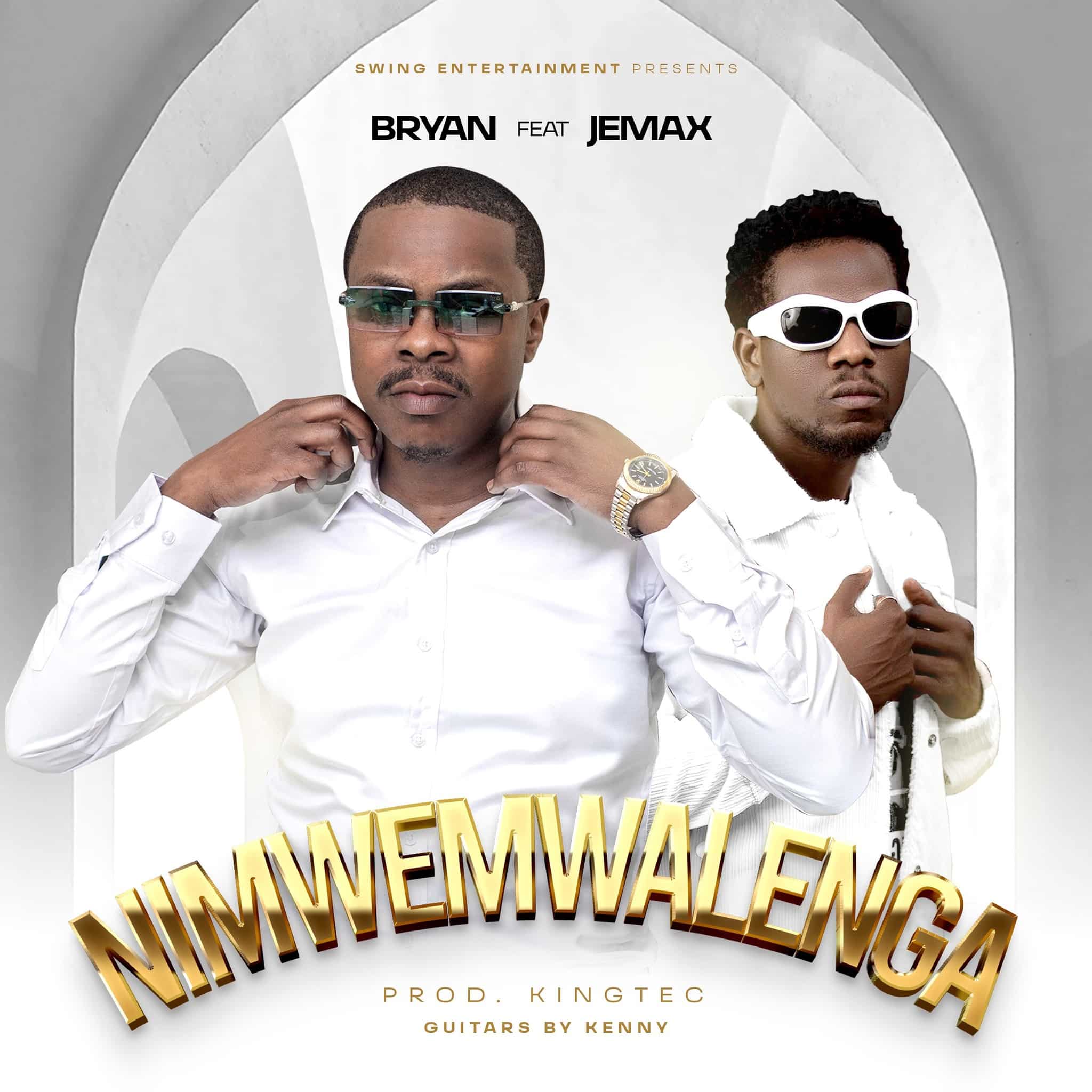 Bryan Kombweke Ft Jemax - Nimwe Mwalenga